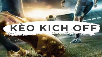 Kèo kick off: Thách thức mọi giới hạn của cược thủ bóng đá