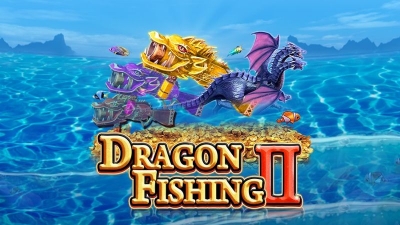 Dragon Fishing II - Tựa game bắn cá được ưa chuộng nhất