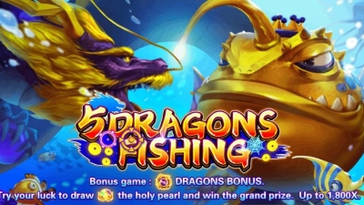 Five Dragons - Hướng dẫn chi tiết trải nghiệm nhận quà liền tay