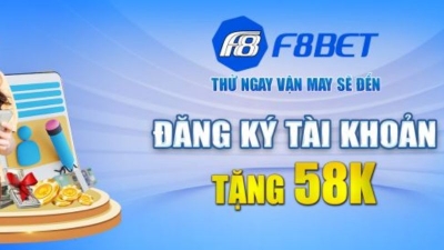 F8bet - Nhà cái đa dạng game hay, rút nạp cực nhanh